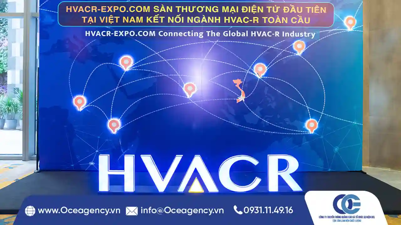 TỔ CHỨC SỰ KIỆN RA MẮT SÀN THƯƠNG MẠI ĐIỆN TỬ HVACR-EXPO