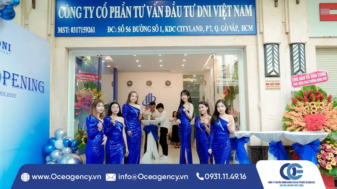 TỔ CHỨC SỰ KIỆN KHAI TRƯƠNG CÔNG TY TƯ VẤN ĐẦU TƯ DNI