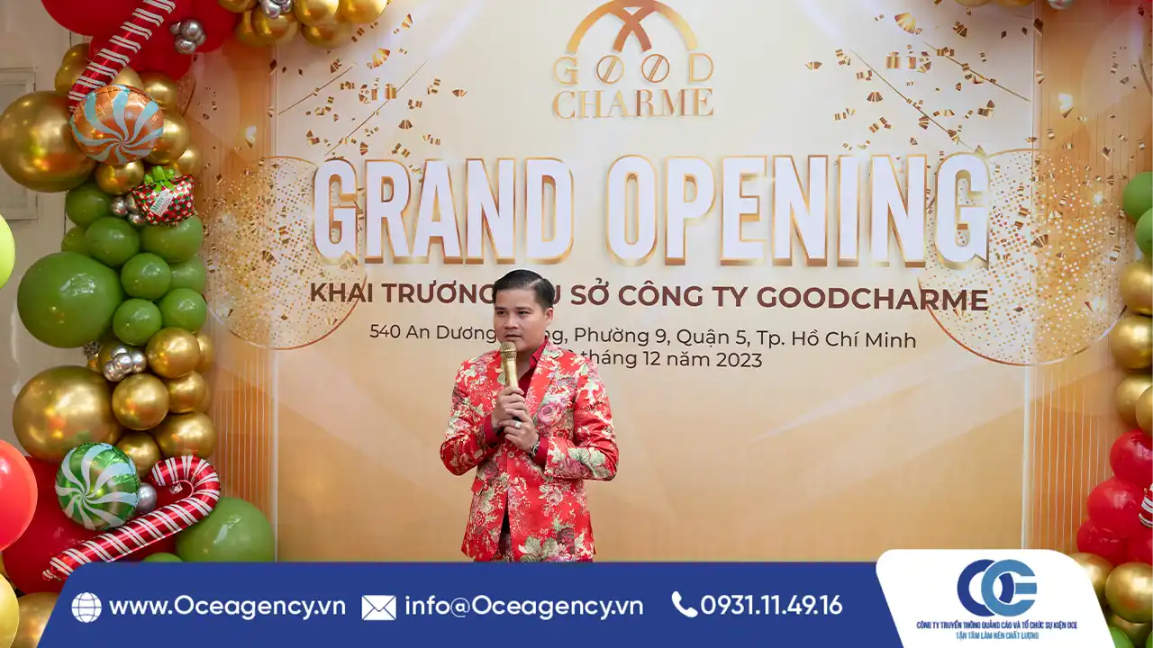 TỔ CHỨC SỰ KIỆN KHAI TRƯƠNG GOODCHARME TẠI QUẬN 5