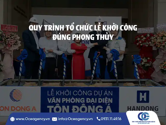 QUY TRÌNH TỔ CHỨC LỄ KHỞI CÔNG ĐÚNG PHONG THỦY