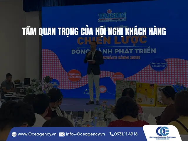 TẦM QUAN TRỌNG CỦA HỘI NGHỊ KHÁCH HÀNG