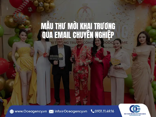 MẪU THƯ MỜI KHAI TRƯƠNG QUA EMAIL CHUYÊN NGHIỆP