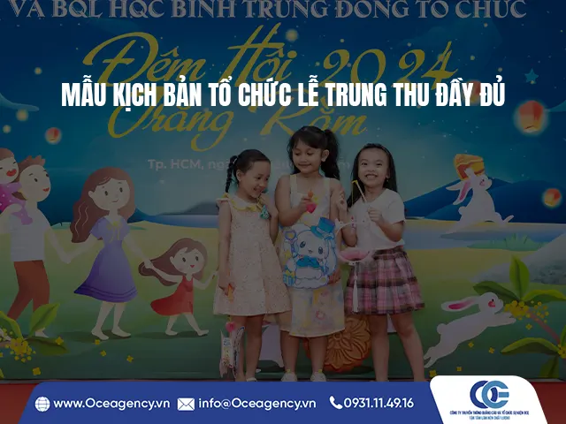 MẪU KỊCH BẢN TỔ CHỨC LỄ TRUNG THU ĐẦY ĐỦ