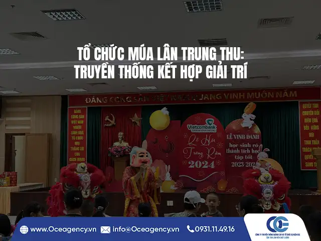 TỔ CHỨC MÚA LÂN TRUNG THU: TRUYỀN THỐNG KẾT HỢP GIẢI TRÍ