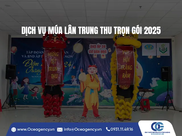 DỊCH VỤ MÚA LÂN TRUNG THU TRỌN GÓI 2025