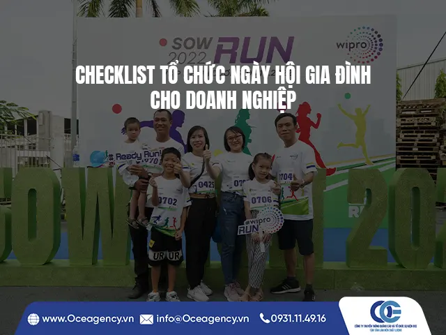 CHECKLIST TỔ CHỨC NGÀY HỘI GIA ĐÌNH CHO DOANH NGHIỆP
