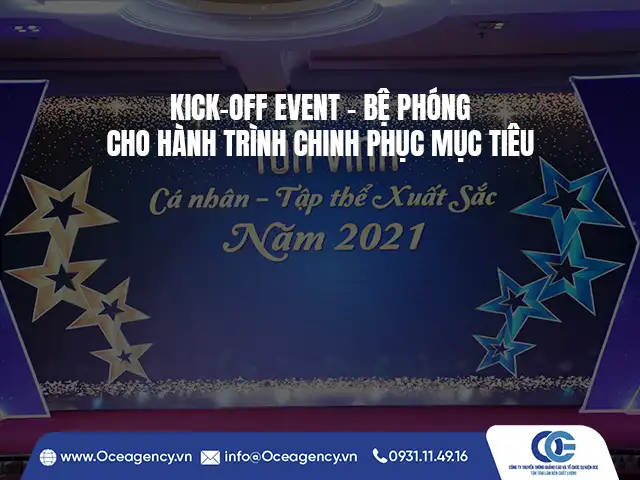KICK-OFF EVENT - BỆ PHÓNG CHO HÀNH TRÌNH CHINH PHỤC MỤC TIÊU