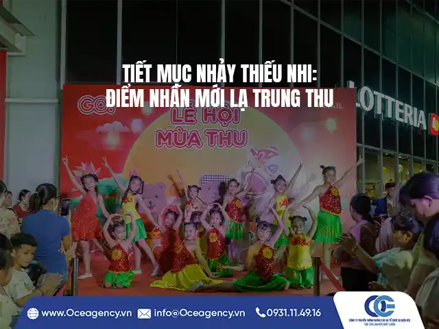 TIẾT MỤC NHẢY THIẾU NHI: ĐIỂM NHẤN MỚI LẠ TRUNG THU