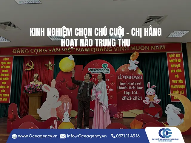 KINH NGHIỆM CHỌN CHÚ CUỘI - CHỊ HẰNG HOẠT NÁO TRUNG THU
