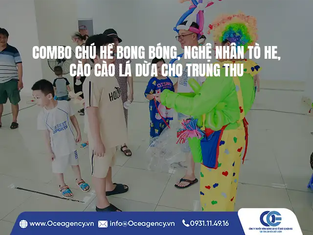 COMBO CHÚ HỀ BONG BÓNG, TÒ HE, CÀO CÀO LÁ DỪA CHO TRUNG THU