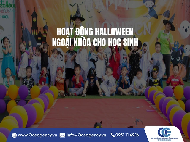HOẠT ĐỘNG HALLOWEEN NGOẠI KHÓA CHO HỌC SINH