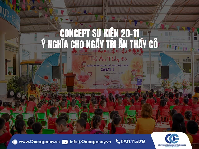 CONCEPT SỰ KIỆN 20-11 Ý NGHĨA CHO NGÀY TRI ÂN THẦY CÔ