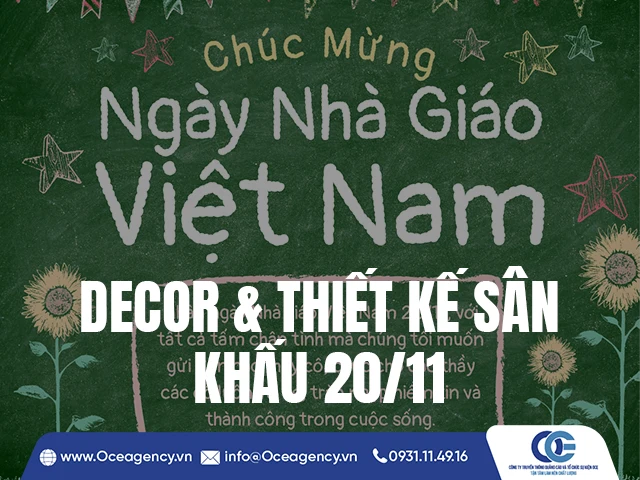 DECOR & THIẾT KẾ SÂN KHẤU 20/11