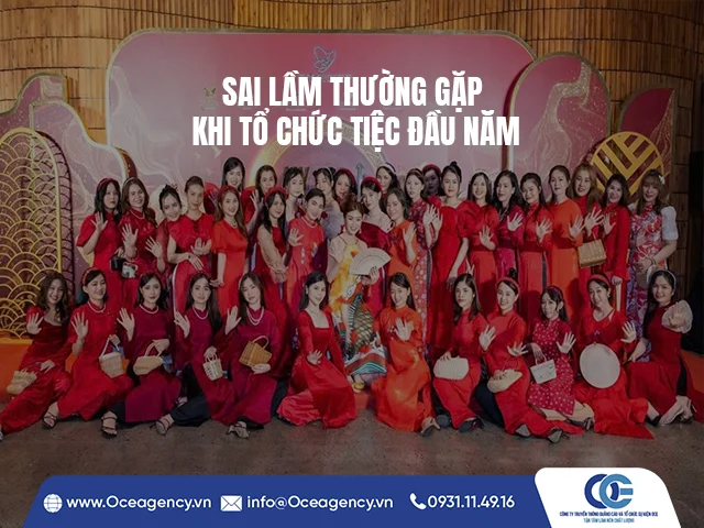 SAI LẦM THƯỜNG GẶP KHI TỔ CHỨC TIỆC ĐẦU NĂM