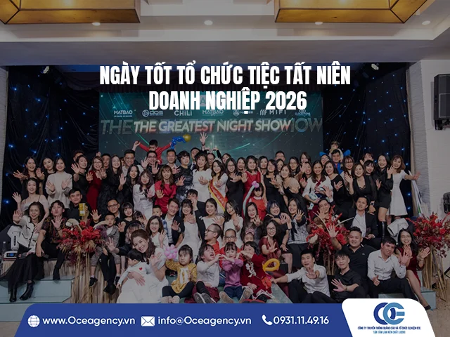 NGÀY TỐT TỔ CHỨC TIỆC TẤT NIÊN DOANH NGHIỆP 2026