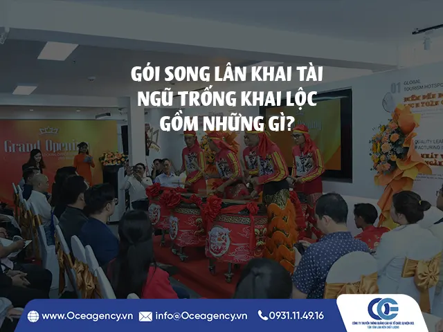 GÓI SONG LÂN KHAI TÀI - NGŨ TRỐNG KHAI LỘC GỒM NHỮNG GÌ?