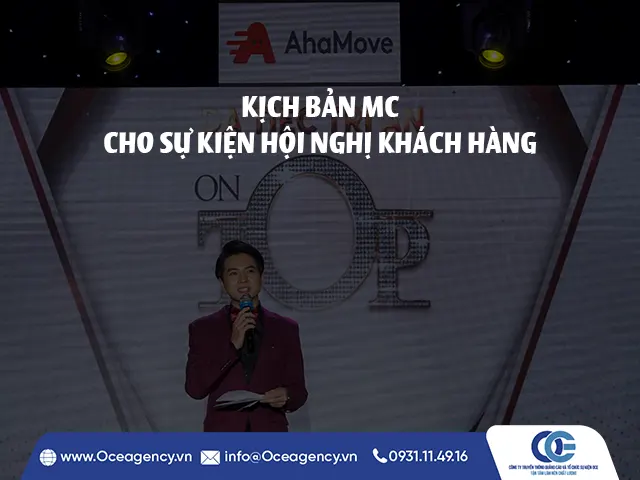 KỊCH BẢN MC CHO SỰ KIỆN HỘI NGHỊ KHÁCH HÀNG