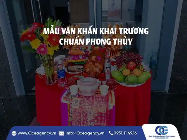 MẪU VĂN KHẤN KHAI TRƯƠNG CHUẨN PHONG THỦY