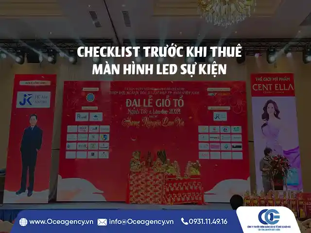 CHECKLIST TRƯỚC KHI THUÊ MÀN HÌNH LED SỰ KIỆN