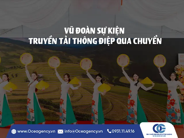 VŨ ĐOÀN SỰ KIỆN - TRUYỀN TẢI THÔNG ĐIỆP QUA CHUYỂN ĐỘNG