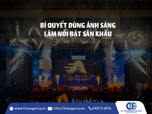 BÍ QUYẾT DÙNG ÁNH SÁNG LÀM NỔI BẬT SÂN KHẤU
