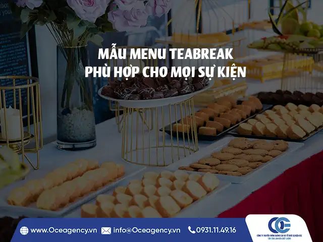 MẪU MENU TEABREAK PHÙ HỢP CHO MỌI SỰ KIỆN