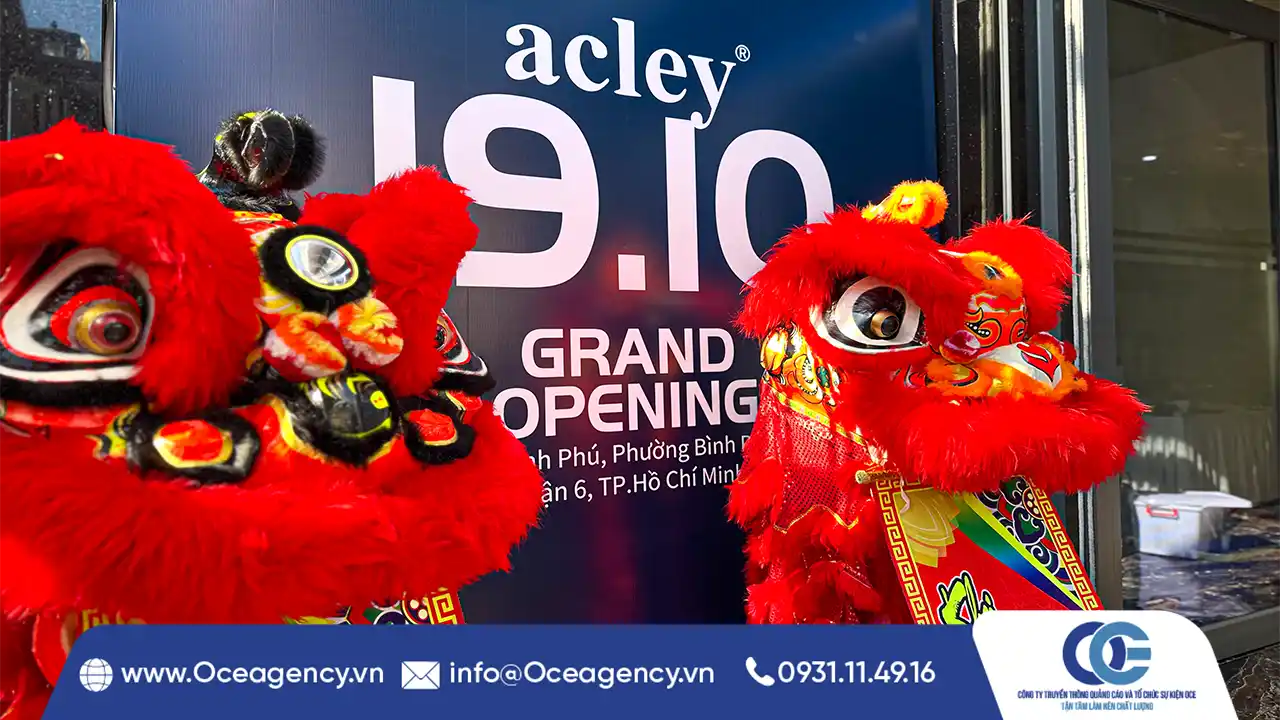 TỔ CHỨC SỰ KIỆN KHAI TRƯƠNG ACLEY TẠI QUẬN 6