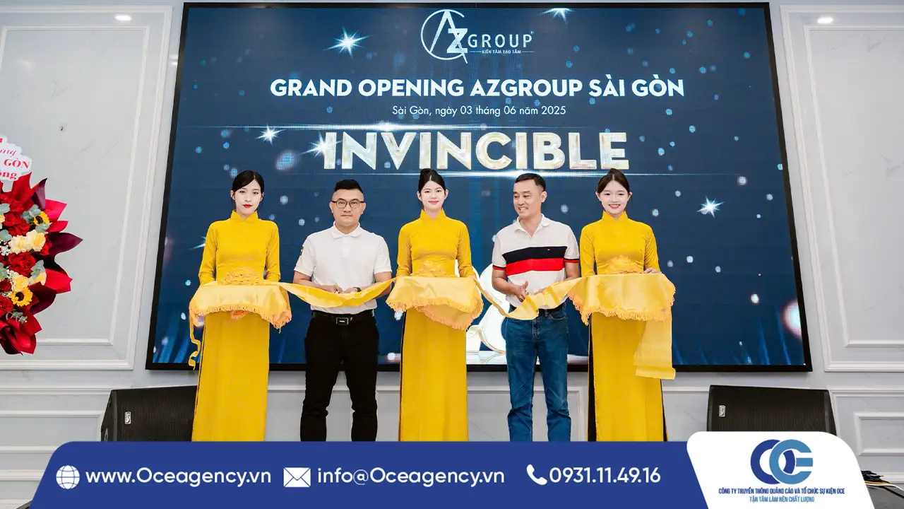 TỔ CHỨC SỰ KIỆN KHAI TRƯƠNG AZGROUP SÀI GÒN