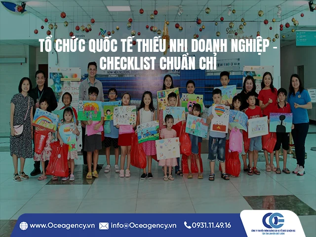 TỔ CHỨC QUỐC TẾ THIẾU NHI DOANH NGHIỆP – CHECKLIST CHUẨN CHỈ