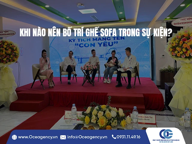 KHI NÀO NÊN BỐ TRÍ GHẾ SOFA TRONG SỰ KIỆN?