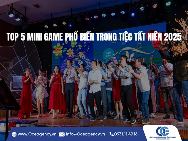 TOP 5 MINI GAME PHỔ BIẾN TRONG TIỆC TẤT NIÊN 2025