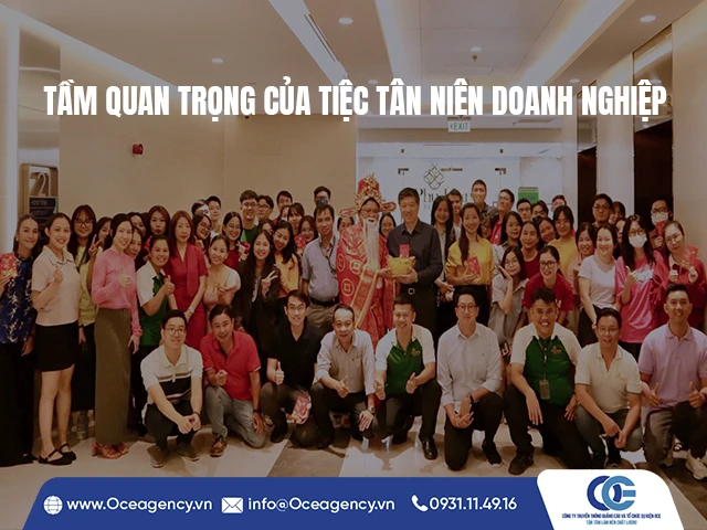 TẦM QUAN TRỌNG CỦA TIỆC TÂN NIÊN DOANH NGHIỆP