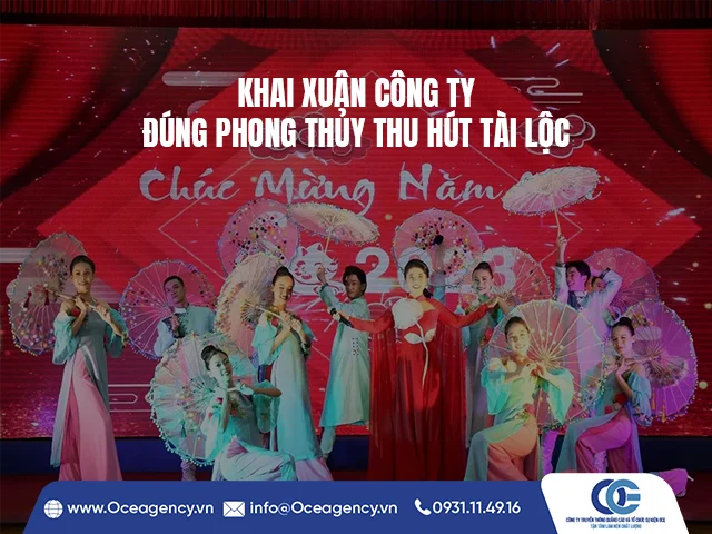 KHAI XUÂN CÔNG TY ĐÚNG PHONG THỦY THU HÚT TÀI LỘC