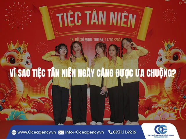 VÌ SAO TIỆC TÂN NIÊN NGÀY CÀNG ĐƯỢC ƯA CHUỘNG?