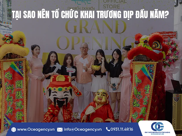 TẠI SAO NÊN TỔ CHỨC KHAI TRƯƠNG DỊP ĐẦU NĂM?