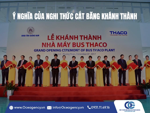 Ý NGHĨA CỦA NGHI THỨC CẮT BĂNG KHÁNH THÀNH