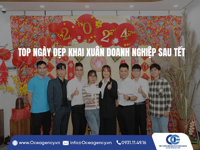 TOP NGÀY ĐẸP KHAI XUÂN DOANH NGHIỆP SAU TẾT
