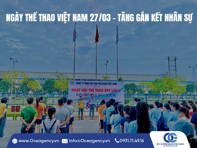 NGÀY THỂ THAO VIỆT NAM 27/03 - TĂNG GẮN KẾT NHÂN SỰ