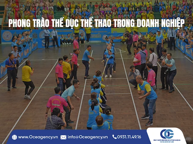PHONG TRÀO THỂ DỤC THỂ THAO TRONG DOANH NGHIỆP