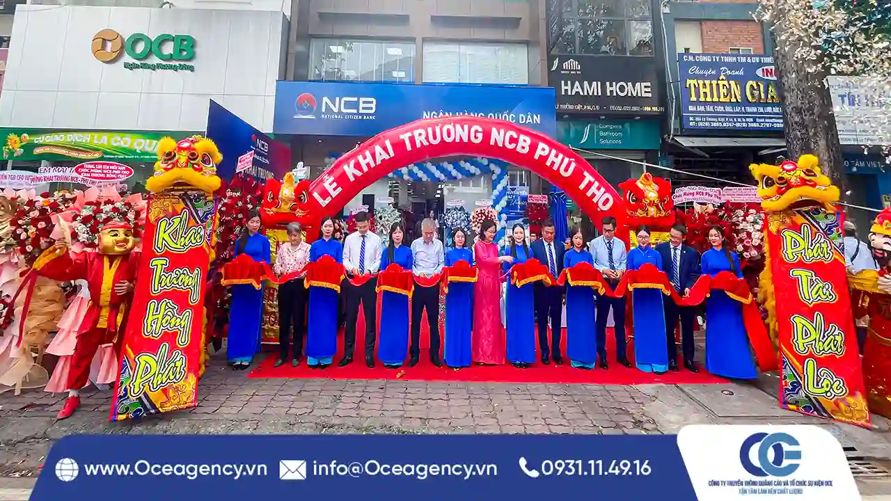 CUNG CẤP THIẾT BỊ SỰ KIỆN KHAI TRƯƠNG NGÂN HÀNG NCB PHÚ THỌ