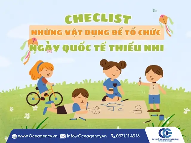 CHECKLIST VẬT DỤNG CẦN ĐỂ TỔ CHỨC NGÀY QUỐC TẾ THIẾU NHI