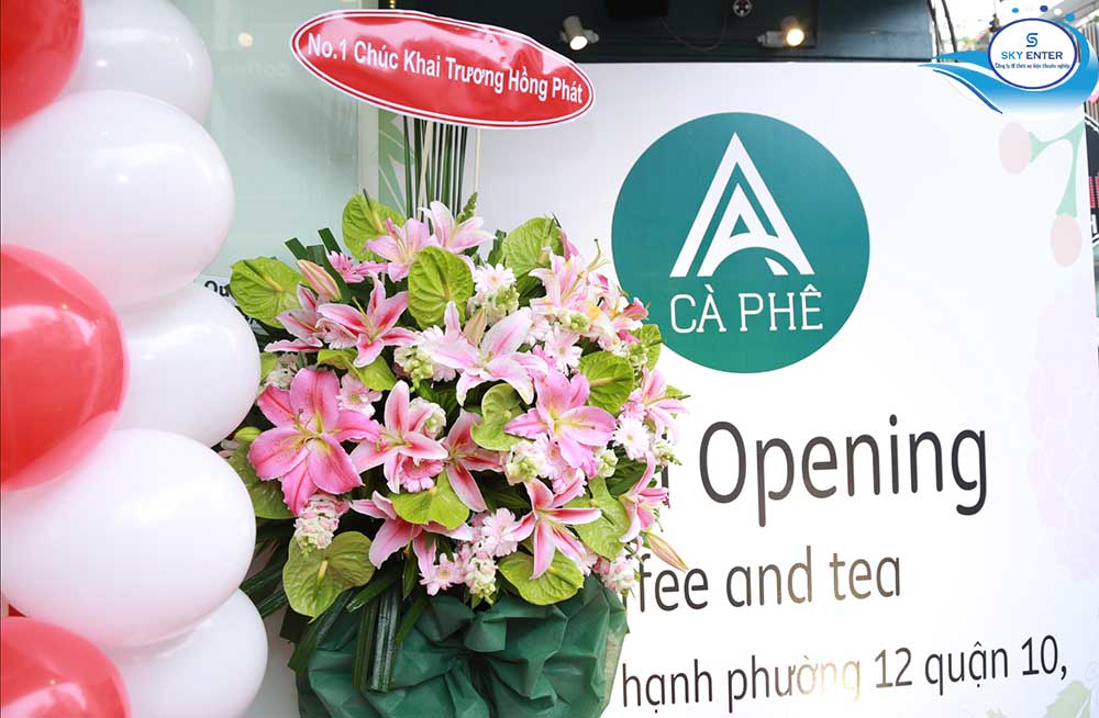 TỔ CHỨC SỰ KIỆN KHAI TRƯƠNG A CAPHE