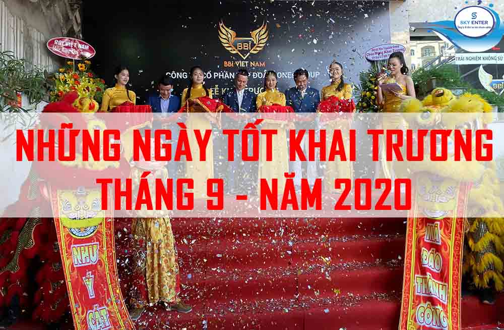 NHỮNG NGÀY TỐT KHAI TRƯƠNG THÁNG 9 NĂM 2020